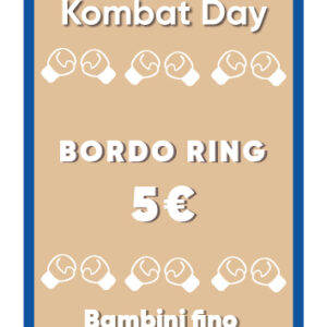 bordo-ring-warrios-kombat-day-fiams-biglietto-5-anni